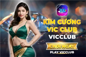 Kim Cương Vic Club