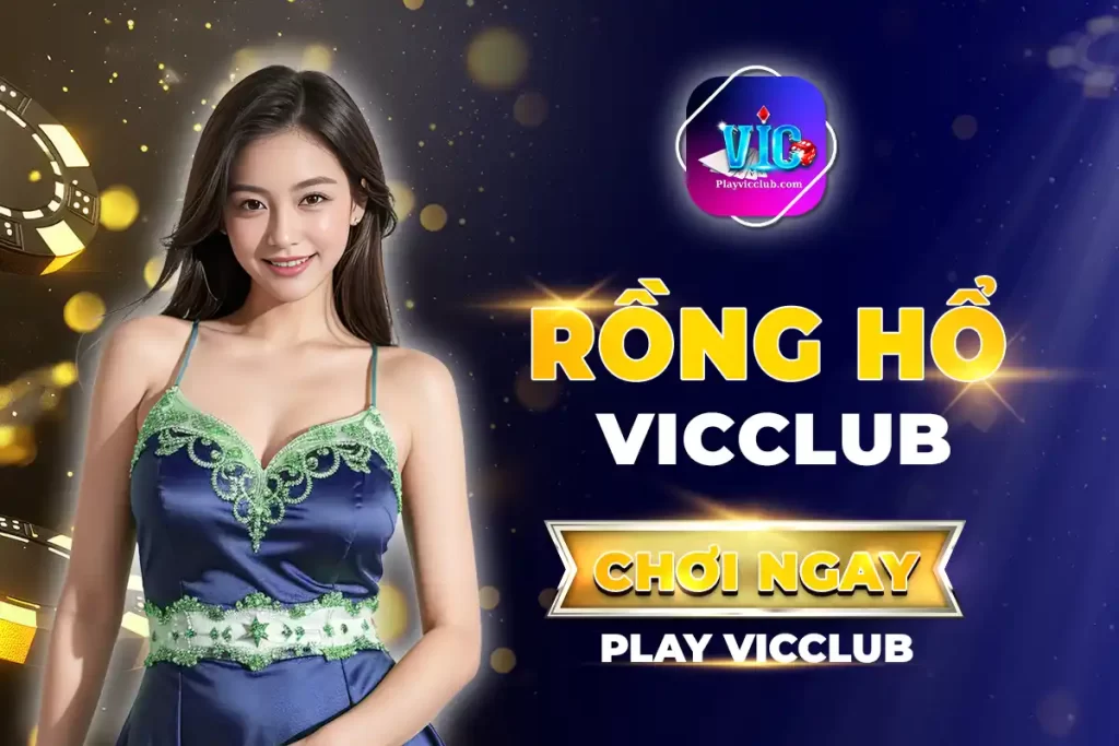 Rồng Hổ Vic Club