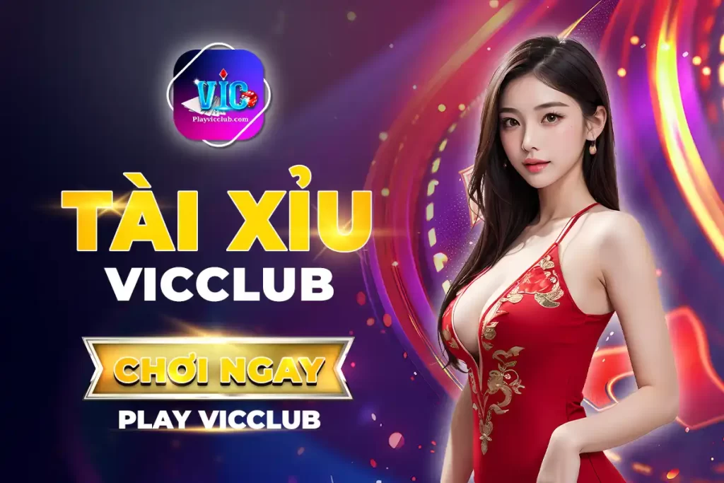 Tài Xỉu Vic Club