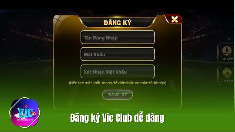 Đăng Ký Vic Club Dễ Dàng